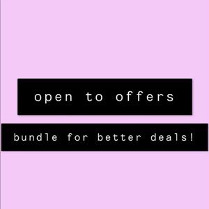 BUNDLE AND SEND OFFERS!!